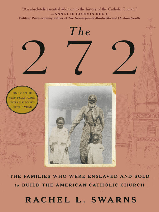 Title details for The 272 by Rachel L. Swarns - Available